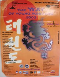 18.oktoobril Kalevi Spordihallis toimus kolmas festival \"The Way of Young Masters\". Seekord mahutas „Kalevi „ Spordihall raskustega ligikaudu 3000 pealtvaatajat. Kohapeal esimest korda olid esinejad Koreast. Lisaks esinesid Taekwondo, Wushu, Real Aikido, Niat-Nam, Karate, Capoeira, Daedo-Juku meistrid.